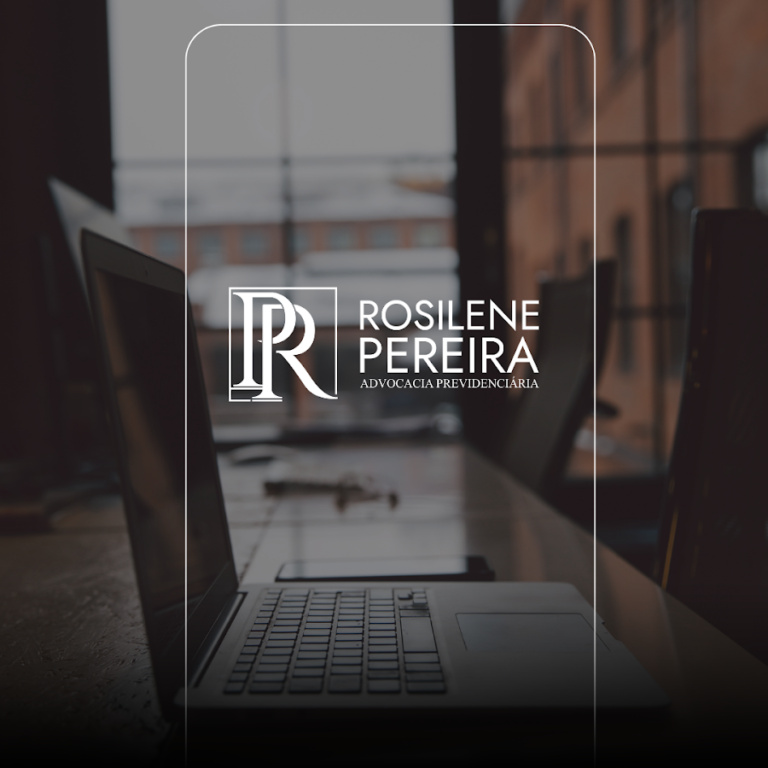 Rosilene Pereira Advocacia Previdenciária